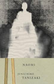 Naomi es una «chica moderna» que desafía la tradición japonesa con sus modales y su forma de vestir. Pdf Download Naomi Vintage International By Junichiro Tanizaki