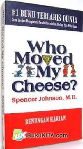 Buku Who Moved My Cheese Versi Indonesia Bukukita