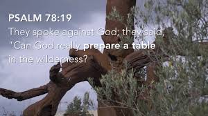 They said, can god prepare a table in the wilderness?. Psalm 23 5 Setting The Table Youtube