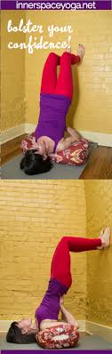 Supported Shoulder Stand With A Bolster Clears And Frees The Neck And Shoulders So You Can Reap The Benefits Or Th Easy Yoga Workouts Yoga Bolster Yoga Fitness
