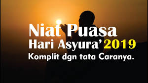 Niat puasa ayyamul bidh bulan muharram. Bacaan Niat Puasa Asyura 10 Muharram Lengkap 2019 Youtube