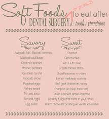 Soft Foods To Eat After Dental Surgery Tooth Extraction Wisdom Teeth Dental Surgery Soft Foods To Eat