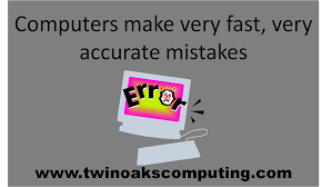 There are dozens of issues that can cause a computer to crash unexpectedly. Computers Make Very Fast Very Accurate Mistakes Mistakes Computer Accurate