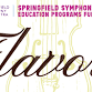 Flavors: Springfield Symphony Youth Education Fundraiser