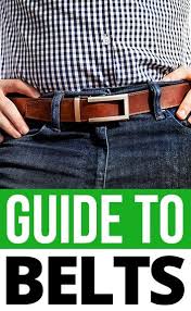 mans ultimate guide to belts difference between casual