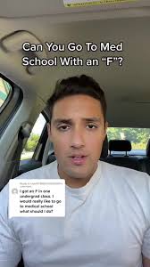 Can You Still Get Into Med School After Failing a Class?