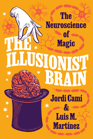 The Illusionist Brain | Princeton University Press
