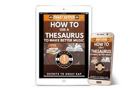 Full list of antonyms (99). How To Use A Thesaurus To Make Better Music The Rapper Shortcut