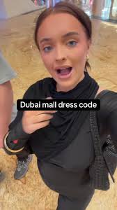 Dubai Mall Dress Code Tips for Visitors