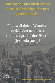 Jesus Kann Sie Heilen Jesus Will Sie Heilen Machen Sie Sich Klar Dass Jesus Sie Vollstandig Und Umfassend Heile Heilen Schone Spruche Lebensweisheiten Jesus