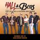 Hall & Bros - The Music of Hall & Oates and Doobie Brothers — Bing Crosby Theater