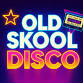 Old Skool Disco! event image