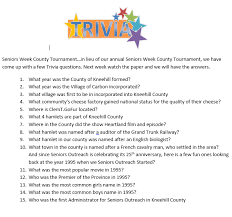 Displaying 22 questions associated with risk. Seniors Outreach Kneehill County Seniors We Are Hoping You Are Having A Fabulous Seniors Week Here Is Some Fun Trivia Questions Next Week We Will Post The Answers Also If You