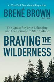 Brené brown is a research professor at the university of houston where she holds the huffington foundation and is the author of five #1 new york times bestsellers: Braving The Wilderness The Quest For True Belonging And The Courage To Stand Alone Brown Brene Amazon Com Au Books