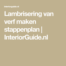 Lambrisering Van Verf Maken Stappenplan Interiorguide Nl Lambrisering Verf Verftechnieken