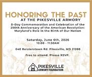 Honoring the Past at the Pikesville Armory: D-Day...