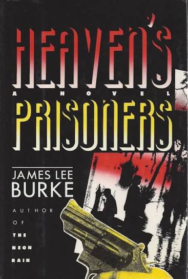 Heaven's Prisoners by James Lee Burke (signed) from Lemuria Books