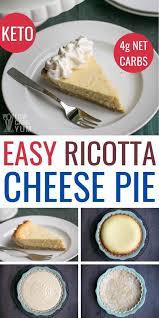 Easy Ricotta Cheese Pie Recipe Low Carb Recipes Dessert Low Carb Breakfast Recipes Best Low Carb Recipes