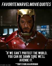 6 marvel has movies comming out every year while dc keeps pushing their movies farther away. Marvel Movie Quotes Quotesgram