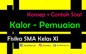 Soal transformasi geometri kelas 11 +cara dan pembahasan. Konsep Dan Contoh Soal Kalor Dan Perpindahannya Pemuaian Fisika Sma Kelas 11 Lakonfisika Net