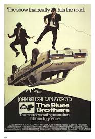 Blues Brothers Blues Brothers Movie Blues Brothers Old Film Posters