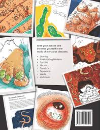 Download The Infectious Disease Colouring Book A Gruesome Colouring Therapy Adventure Wright Mr Nicholas 9780995506503 Amazon Com Books