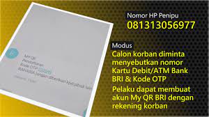 Kode kupon yang diterima melalui nomor handphone (jika pelaku mengaku mengirim kode tersebut dengan nomor tidak dikenal) 2. Waspada Modus Baru Penipuan Melalui Telepon 2020 Dengan Mengatasnamakan Bank Bri Youtube