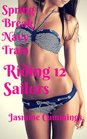 * do not start experimenting with your hairs. Riding 12 Sailors Spring Break Navy Train Riding The Train Book 4 Ebook Cummings Jasmine Amazon In Kindle Store