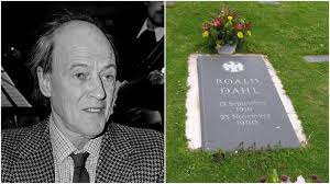 Roald Dahl 1916-1990, No need to say anything more about this chap apart he  passed away 30 years this year