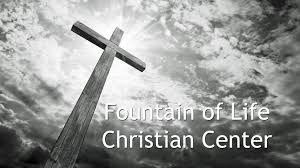 Fountain of Life Christian Center