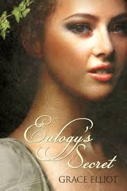Eulogy's Secret (The Huntley Trilogy Book 1) eBook : Elliot, Grace:  Amazon.co.uk: Books