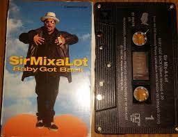 Sir Mixalot Baby Got Back 1992 Cassette Discogs