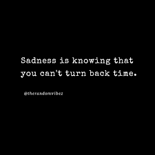 Top 50 Go Back In Time Quotes To Refresh Your Memories