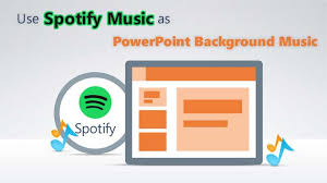 Add Spotify Music To Powerpoint Presentation Sidify Spotify Music Spotify Powerpoint