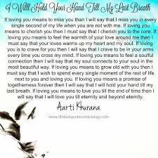 I Will Hold Your Hand Till My Last Breath All Of This Is True Faith And Love Quotes Heart Warming Quotes Romantic Poems For Him