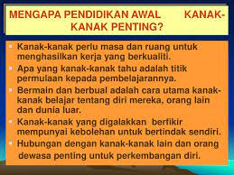 Ia merupakan program tidak formal yang akan mula memberi didikan secara mudah dan santai sebelum mereka melangkau alam persekolahan. 1 1 Perkembangan Pendidikan Falsafah Dan Matlamat Prasekolah Ppt Download