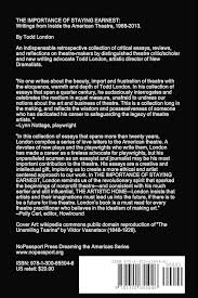 The Importance of Staying Earnest: London, Todd: 9781300655046: Amazon.com:  Books