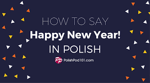 How To Say Happy New Year In Polish Polishpod101 New years eve resolutions letter board and black and gold party decorations. how to say happy new year in polish