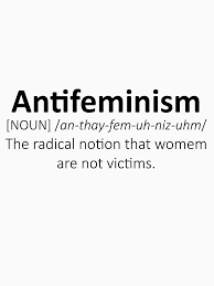 Antifeminism Definition T Shirt By Paper Tea Anti Feminism Good Day Quotes Conservative Memes