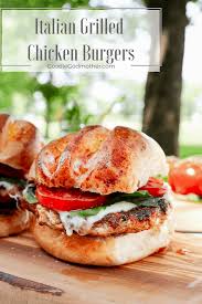 My top 10 chicken mince recipes! Italian Grilled Chicken Burgers Goodie Godmother