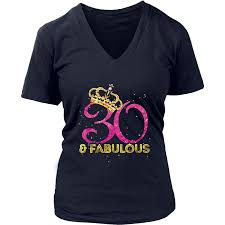 31st Birthday Shirt Ideas For Her 30th Birthday Women Fabulous Queen Shirt Camisetas De Cumpleanos Diseno De Ropa Cumpleanos Mujer