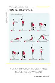 Sun Salutation A Sequence Jaaon Crandell Yoga Method In 2020 Sun Salutation Yoga Sequences How To Do Yoga