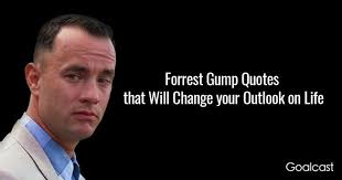 27 Forrest Gump Quotes that Will Change your Outlook