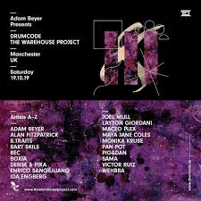 Adam Beyer S Drumcode Whp Alan Fitzpatrick Dense Pika Maceo Plex Maya Jane Coles And More Viralbpm Summer Anthems Warehouse Project Music Genres