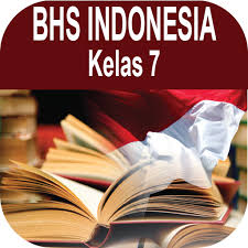 Soal un sma 2018 (unbk) dan sbmptn (rahasia). Buku Bahasa Indonesia Kelas 7 Kurikulum 2013 Aplikasi Di Google Play