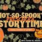 Not-So-Spooky Preschool Storytime event image