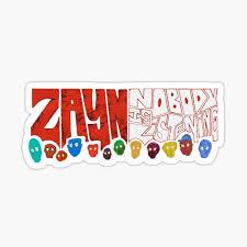 Nobody is listening by zayn malik tracks headers: Nobody Is Listening Stickers Redbubble