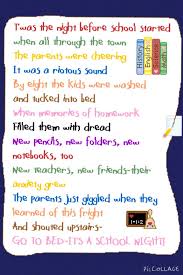 First Day Of School Funny Quote For Parents Night Before School School Humor Poems About School