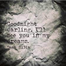 Good Night Darling I Ll See You In My Dreams Good Night Quotes Good Night Love Images Sleep Love
