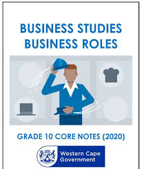 11th grade arts lesson plans. Fet Gr 10 Business Studies Core Notes Business Roles Wced Eportal